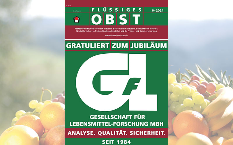 Die Ausgabe 6-2024 von FLÜSSIGES OBST ist online!